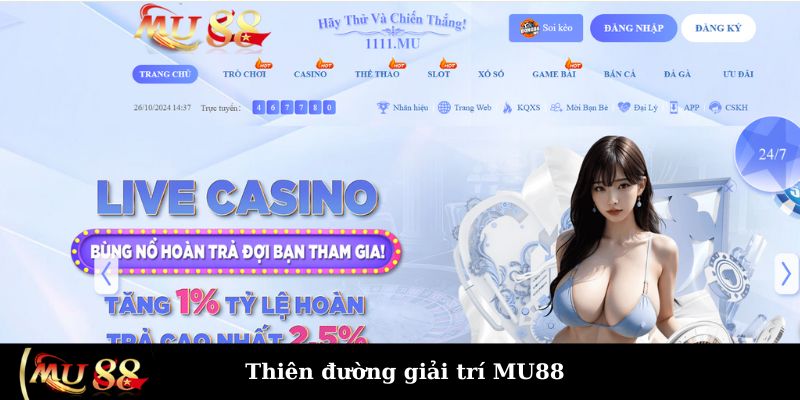 Khám phá thiên đường giải trí tại MU88